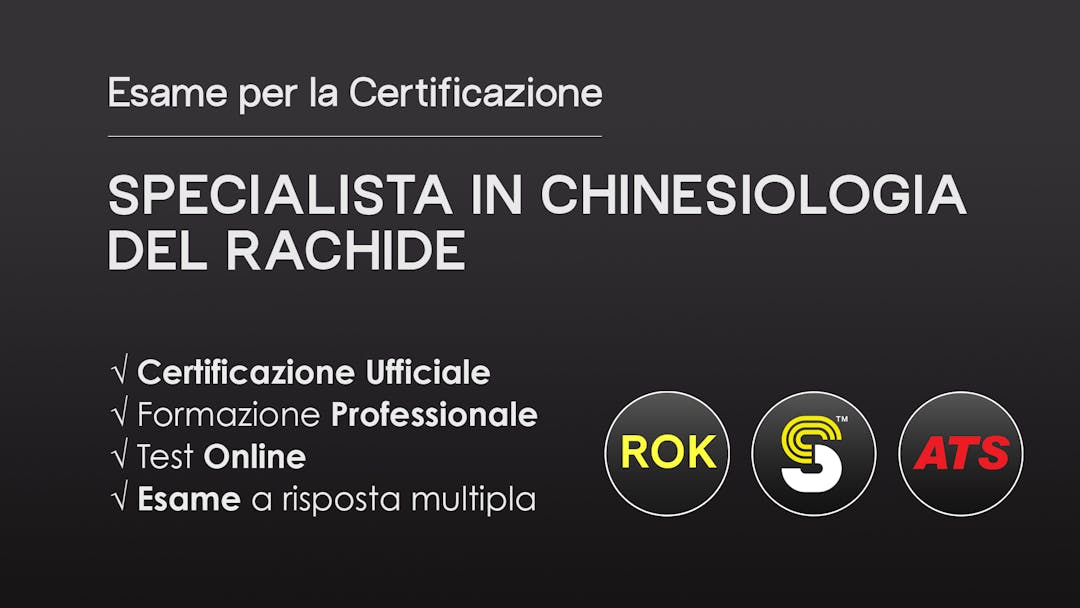 Certificazione Specialista in Chinesiologia - RACHIDE