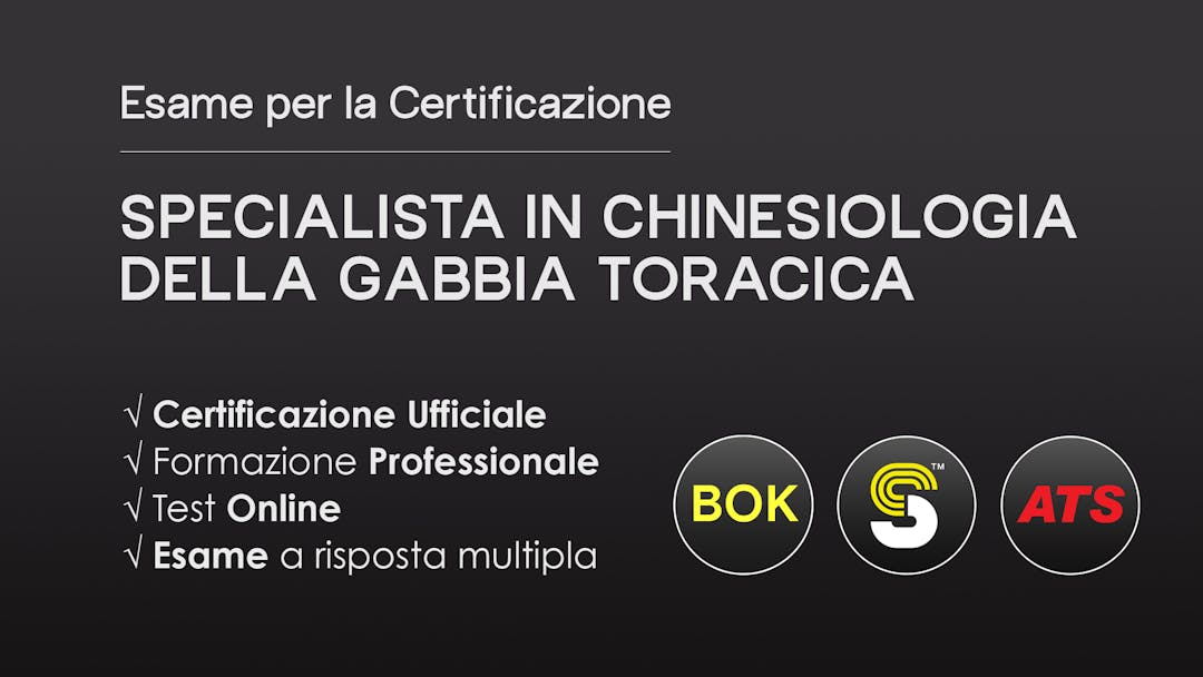 Certificazione Specialista in Chinesiologia - GABBIA TORACICA