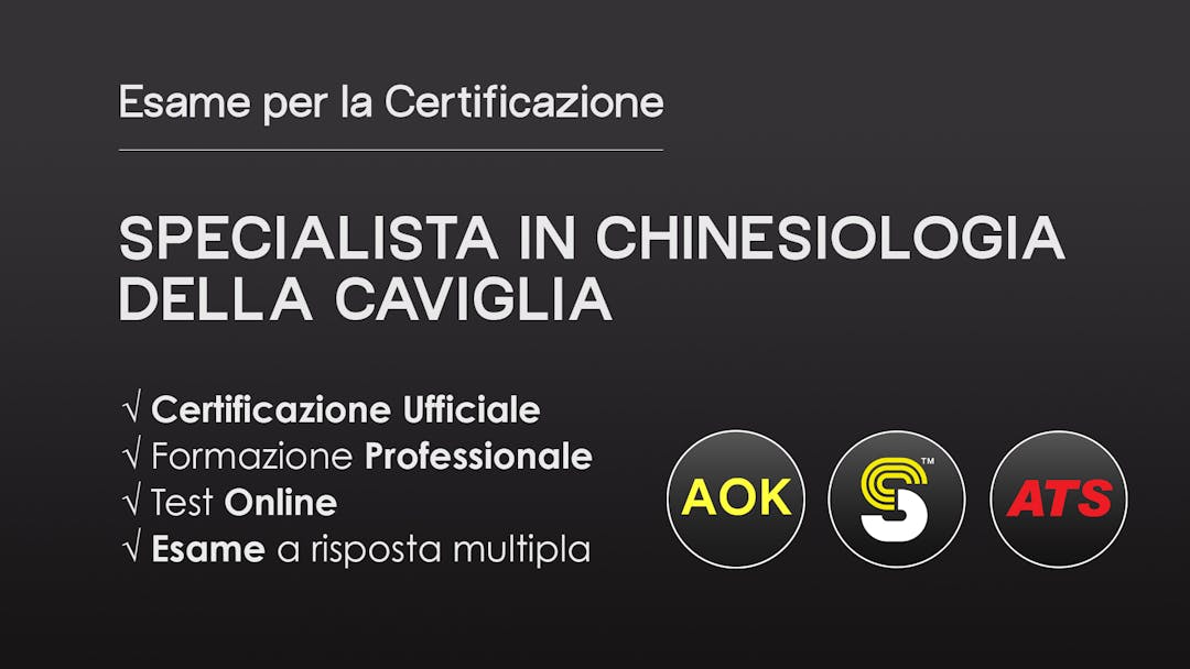 Certificazione Specialista in Chinesiologia - CAVIGLIA
