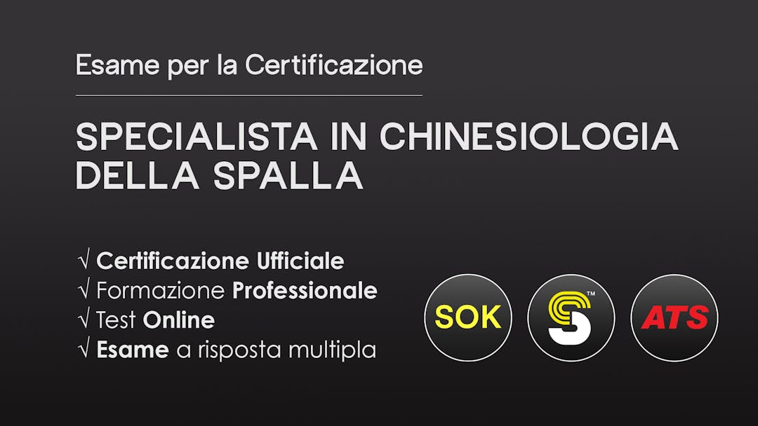 Certificazione Specialista in Chinesiologia - SPALLA