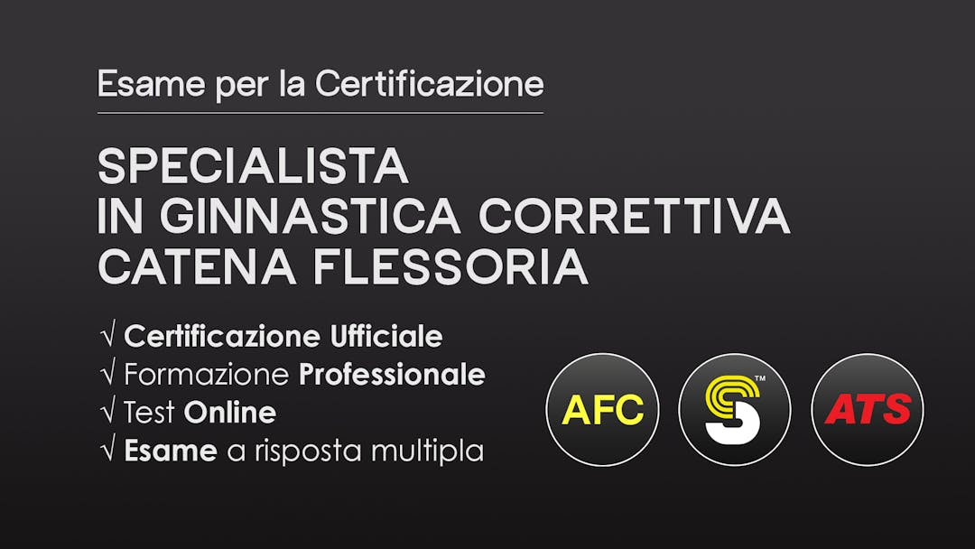 Specialista in Ginnastica Correttiva - Catena Flessoria