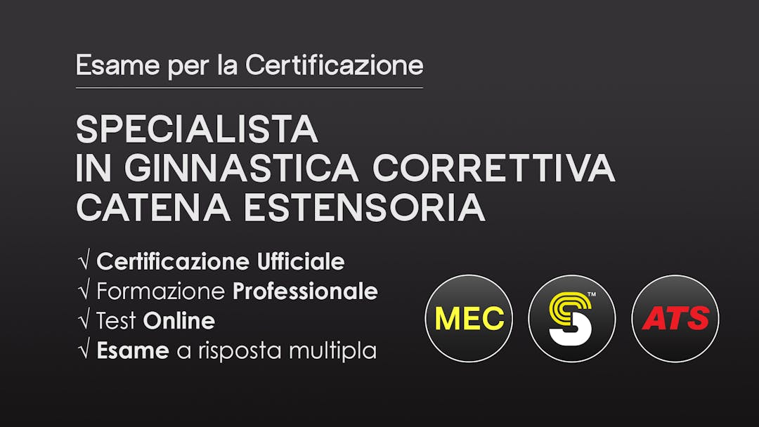 Specialista in Ginnastica Correttiva - Catena Estensoria